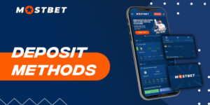 Mostbet Deposit Methods