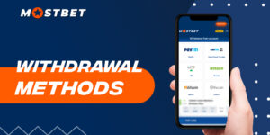 Mostbet Withdrawal Methods